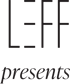 LEFF-presents-black-2